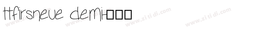 ttfirsneue demi字体转换